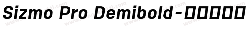 Sizmo Pro Demibold字体转换